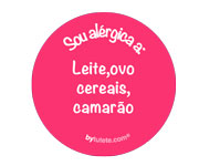 1 Broche Rosa Personalizada Sou Alrgica a: